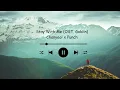 Download Lagu [1 Hour] Stay with Me - Ost. Goblin By Chanyeol x Punch [One Hour]