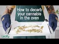 How to decarb weed in the oven