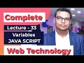 Lecture-33 JavaScript Variables Web Technology Computer Science CSE Master