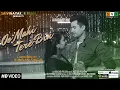 Download Lagu Oo Mahi Tere Bin | Altamash Faridi |  | Pallavi Sinha | Arafat Mehmood!Kundan Singh | Priya Sinha
