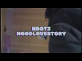 Lagu NDOTZ - HOODLOVESTORY [ Official Music Video ] | @Realndotz