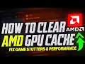 How To Delete AMD Cache to FIX Game Stutter Performance issues 2025 NEW