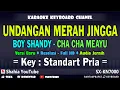 Lagu UNDANGAN MERAH JINGGA KARAOKE CHA CHA MELAYU BOY SHANDY NADA PRIA
