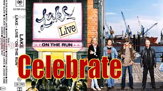 Download Lake - Celebrate - live MP3