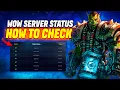 WOW SERVER STATUS HOW TO CHECK AND STAY UPDATED EASILY