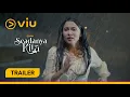 Download Lagu TRAILER AKHIR : SEADANYA KITA  (KEROL💔ALANI) |#DramaViu
