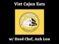 Viet-Cajun Eats with Chef Anh Luu at Bywater Brew Pub