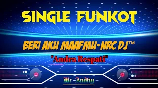 Download SINGLE FUNKOT BERI AKU MAAFMU MP3