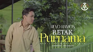 revo ramon retak purnama official music video 