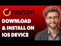 Download Lagu How To Download And Install Norton 360 On An Ios Device [2025 Guide]