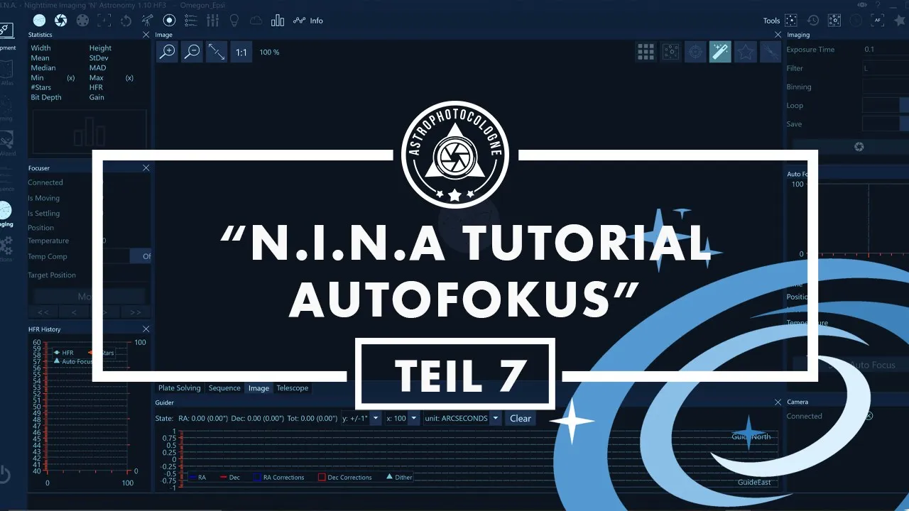 Autofokus in N.I.N.A Schneller Tipp und ausführliche Erklärung. Welche Einstellungen sind wichtig