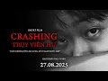 Download Lagu [18+] CRASHING - TRỤY VIỄN HƯ - PHIM NGẮN TÂM LÝ [VIETNAMESE SHORT INDIE FILM] 2025