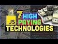 7 High Paying Technologies in the dev ecosystem