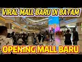 Lagu BATAM MAKIN GOKIL PUNYAK MALL BARU K-SQUARE MALL