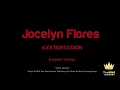 XXXTENTACION - Jocelyn Flores (Karaoke Version)