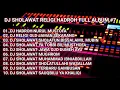 Download Lagu SPESIAL DJ RELIGI DJ SHOLAWAT DJ HADROH‼️ DJ HAJATAN FULL ALBUM TERBARU #7