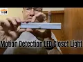 Demonstration Of Closet LED Battery Powered Motion Light from Lexall