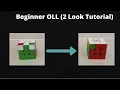 Beginner OLL Tutorial 2 Look