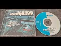 Lagu Techno Computer - The Real Techno Megamix (The Unity Mixers) 1995