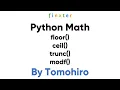Python Math floor ceil trunc and modf