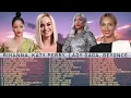Fifth Harmony Rihanna Katy Perry Lady Gaga Beyoncé Miley Cyrus Dua Lipa ALL SONGS