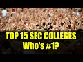 SEC Schools Ranked by SAT Scores 2026 Top 15 Colleges Revealed