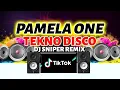 Download Lagu DJ PAMELA ONE TIK TOK VIRAL TREND DJ SNIPER REMIX DISCO TEKNO DISCO BUDOTS