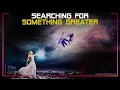 Searching for Something Greater Steve Quayle The Grind Series