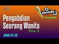 Download Lagu Pengabdian Seorang Wanita - Elvy Sukaesih, Karaoke Dangdut Lawas