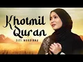 Download Lagu Khotmil Quran - Siti Nordiana (Official Music Video)