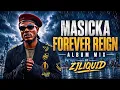 MASICKA - FOREVER REIGN MIX 2026 NEW ALBUM Latest Dancehall Hits