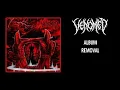 Download Lagu Venomed - Removal