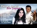 Lagu Lawas | Nostalgia Lagu Rhoma Irama feat. Rita Sugiarto | Duet Terbaik