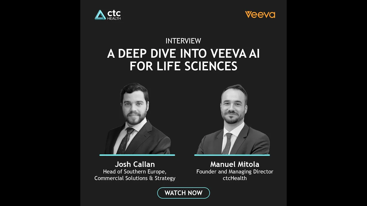 A deep dive into Veeva AI for Life science - Interview with Josh Callan and Manuel Mitola