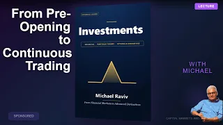 From Pre-Opening to Continuous Trading