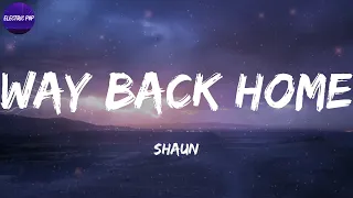 Download Shaun - Way Back Home (Lyrics) MP3