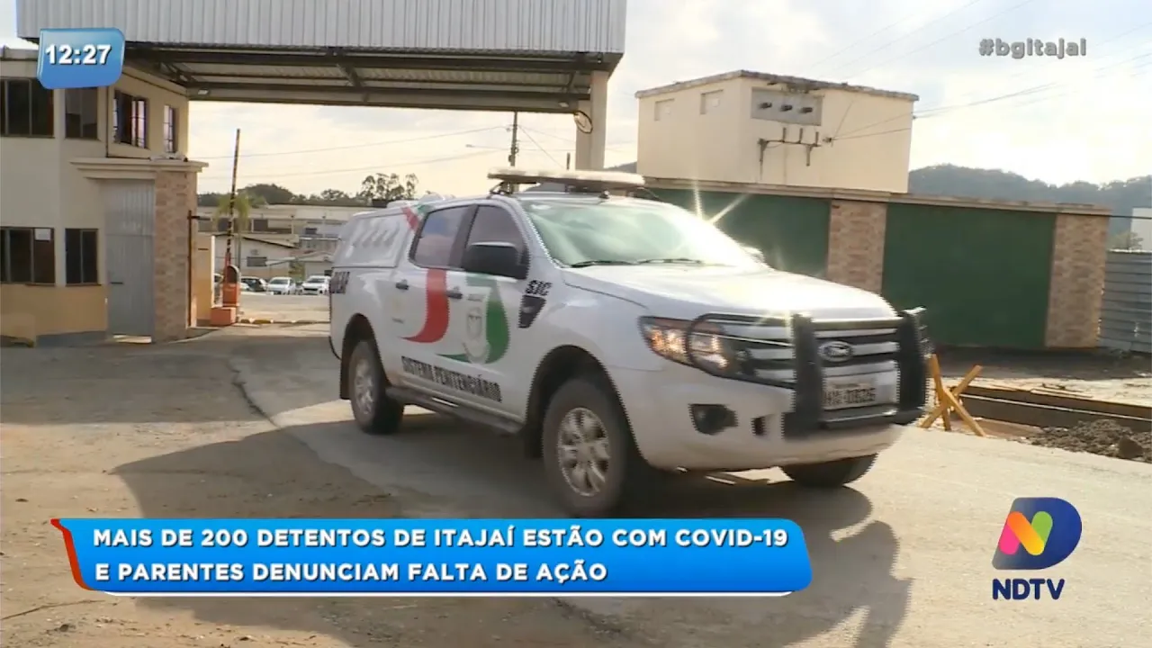 Mais de 200 detentos do Presídio de Itajaí estão com Covid-19