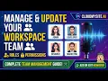CloudMySite ai Tutorial How to Manage Update Workspace Team Members