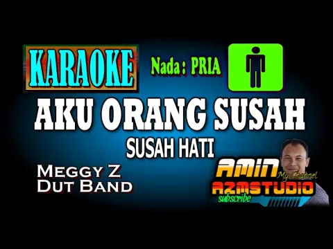 Download MP3 SUSAH HATI Meggy Z KARAOKE Nada PRIA