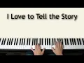 I Love to Tell the Story - piano instrumental hymn with lyrics