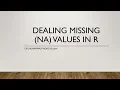 Missing Values in R