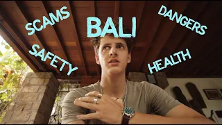 21 things NOT to do in BALI Dangers of paradise