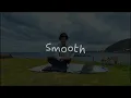 Smooth Vibes R&B mix Vol.1 / keshi Tems Tyla Drake BIBI & more / YUHI