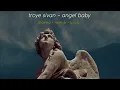 Download Lagu angel baby - troye sivan (slowed \u0026 reverb) [with lyrics]
