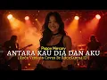 Lagu ANTARA KAU DIA DAN AKU - POPPY MERCURY | Rock Cover by RockSastra ID (Audio + Lyric)