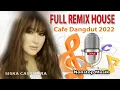 Download Lagu full house musik remix dangdut - paling mantap, dj,koplo, dugem #SISCA CASANDRA