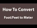 How To Convert to Meter