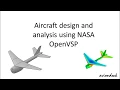 NASA OpenVSP modeling and analysis tutorial