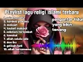 Download Lagu LAGU RELIGI ISLAMI TERBARU 2025 - PENGANTAR TIDUR YANG BIKIN TENANG - FULL ALBUM - SUJUD TERAKHIR!!