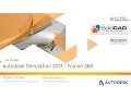 Simulation Webinar Series - Part I Uncover Fusion 360 Ultimate s Simulation Capabilities